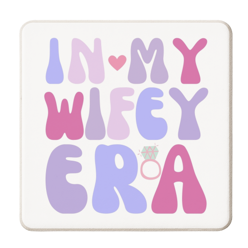 IN MY WIFEY ERA - personalised beer coaster by Lilly Rose