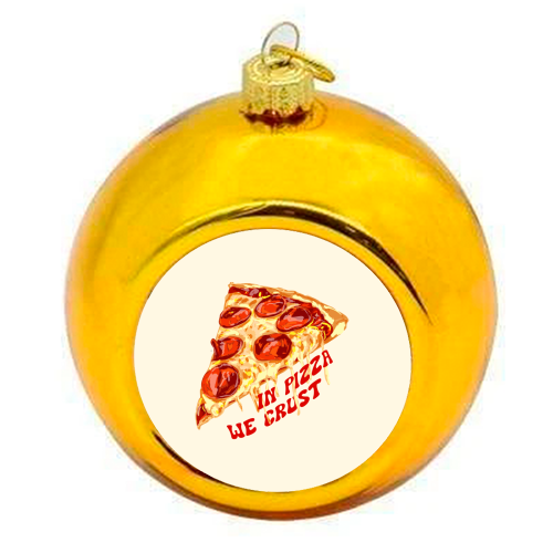 In Pizza We Crust - Pepperoni Slice - colourful christmas bauble by EZbie