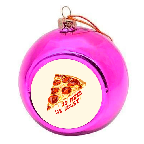 In Pizza We Crust - Pepperoni Slice - colourful christmas bauble by EZbie