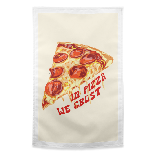 In Pizza We Crust - Pepperoni Slice - funny tea towel by EZbie