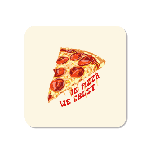 In Pizza We Crust - Pepperoni Slice - Magnet by EZbie