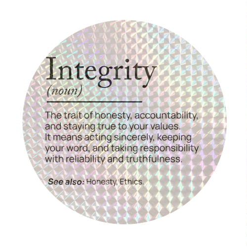 Integrity Definition - Circle Sticker by skattia ilie