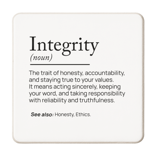 Integrity Definition - personalised beer coaster by skattia ilie