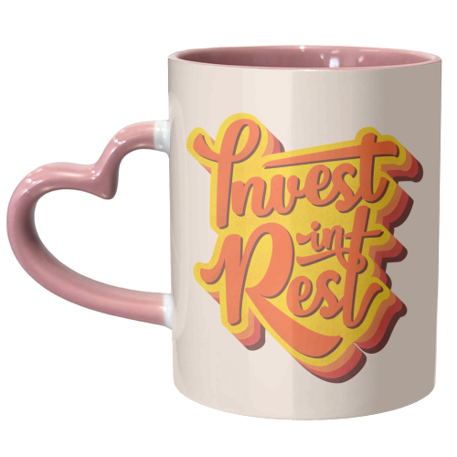Invest In Rest Typography - unique mug by Ania Wieclaw