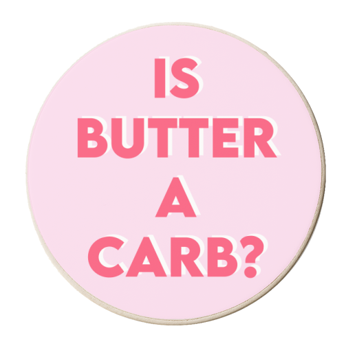 Is Butter A Carb? - personalised beer coaster by Wallace Elizabeth