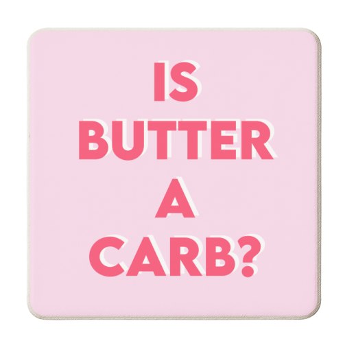 Is Butter A Carb? - personalised beer coaster by Wallace Elizabeth