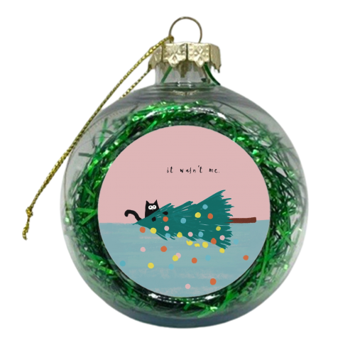 It wasn't me Cat - xmas bauble by Giddy Kipper