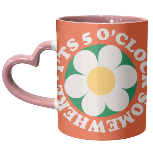 It's 5 o'clock Somewhere - unique mug by AbiGoLucky