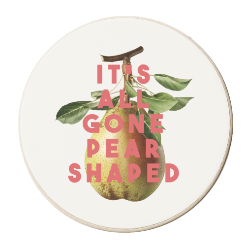 It's All Gone Pear Shaped - personalised beer coaster by The 13 Prints