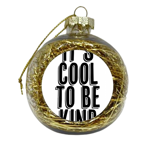 It's Cool to be Kind Shadow Font - xmas bauble by Toni Scott
