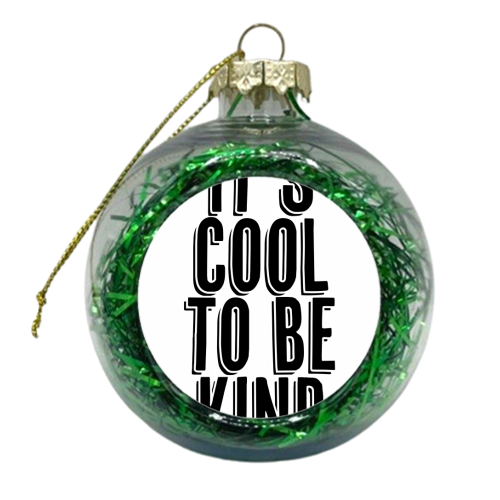 It's Cool to be Kind Shadow Font - xmas bauble by Toni Scott