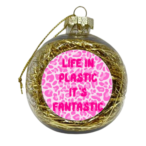 It's Fantastic - xmas bauble by Wallace Elizabeth