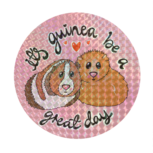 It's Guinea be a great day - Circle Sticker by PixieDrew