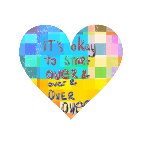 It's okay to start over and over again - Magnet by Yaz Raja