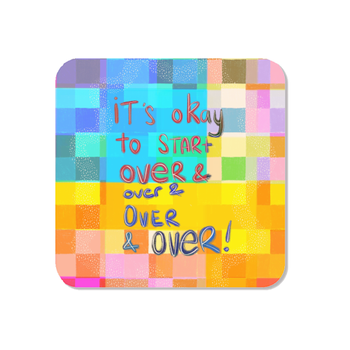 It's okay to start over and over again - Magnet by Yaz Raja