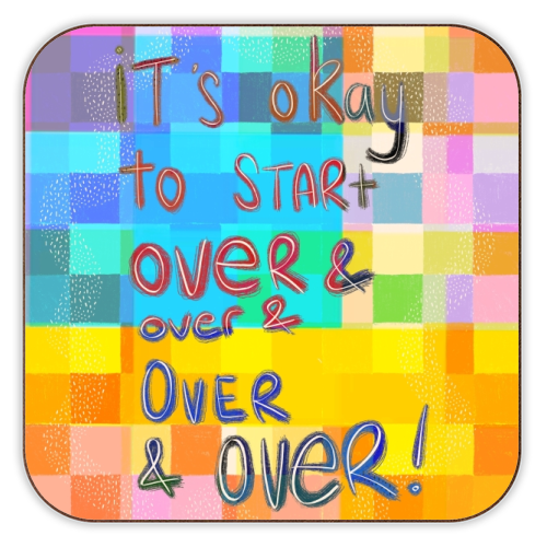 It's okay to start over and over again - personalised beer coaster by Yaz Raja
