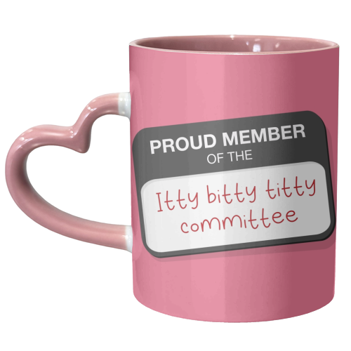Itty bitty titty committee badge print - unique mug by The Girl Next Draw