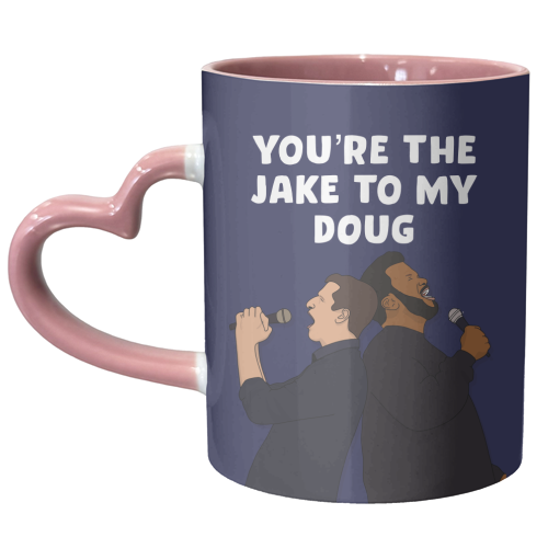 Jake to my Doug - unique mug by Pink and Pip