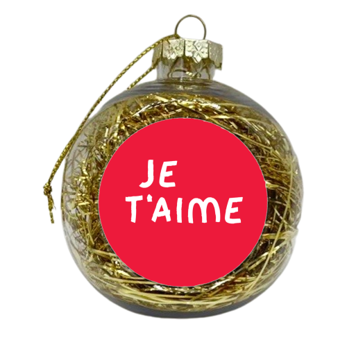 Je t'aime - xmas bauble by The Boy and the Bear
