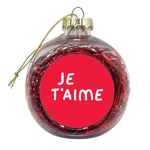 Je t'aime - xmas bauble by The Boy and the Bear
