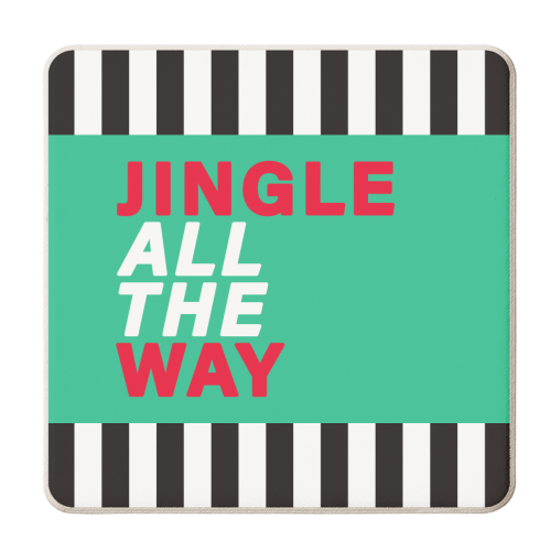 Jingle all the way - personalised beer coaster by The Boy and the Bear