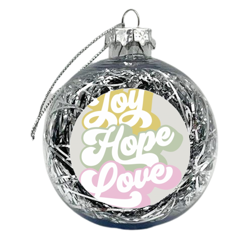 Joy, Hope and Love 1. Season's Greetings - xmas bauble by Dominique Vari