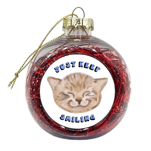 Just keep smiling kitten - xmas bauble by PixieDrew