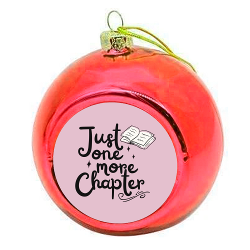 Just one more chapter book gift - colourful christmas bauble by Giddy Kipper