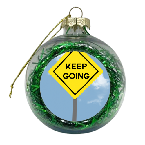 Keep Going - xmas bauble by Pink and Pip