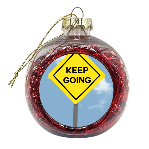 Keep Going - xmas bauble by Pink and Pip