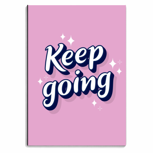 Keep going print - personalised A4, A5, A6 notebook by The Girl Next Draw