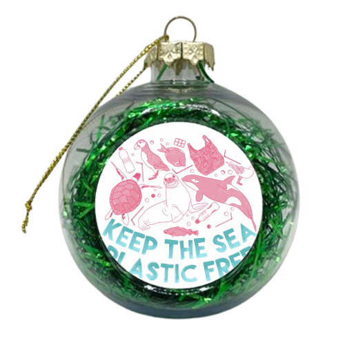 Keep The Sea Plastic Free - xmas bauble by Alice Palazon