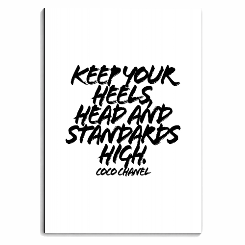 Keep Your Heels Head and Standards High -  inspirational Coco Chanel Quote, Grunge Caps - personalised A4, A5, A6 notebook by Toni Scott