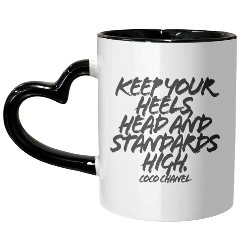 Keep Your Heels Head and Standards High -  inspirational Coco Chanel Quote, Grunge Caps - unique mug by Toni Scott