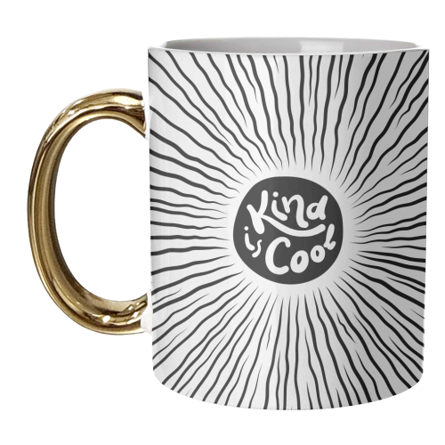 Kind is Cool #typography #positivity - unique mug by Dominique Vari