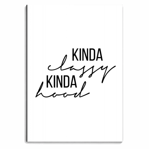 Kinda Classy Kinda Hood - personalised A4, A5, A6 notebook by Toni Scott
