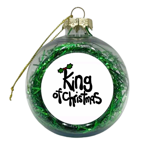King of Christmas - xmas bauble by Emma Donovan