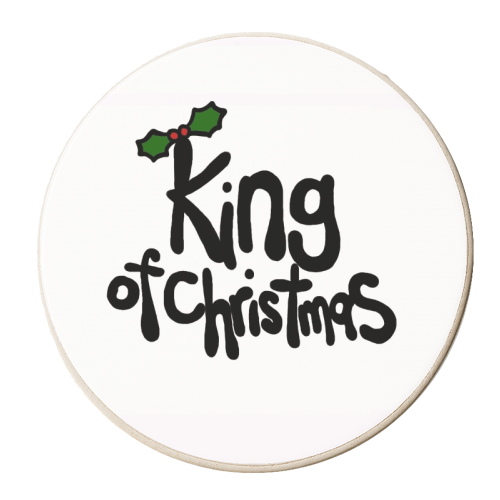 King of Christmas - personalised beer coaster by Emma Donovan