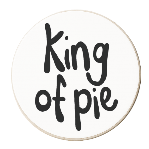 King of Pie - personalised beer coaster by Emma Donovan