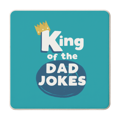 King of the Dad jokes - personalised beer coaster by Giddy Kipper
