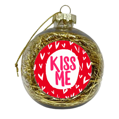 Kiss Me - xmas bauble by Giddy Kipper