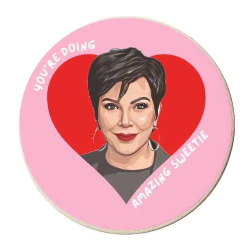 Kris - You're Doing Great Sweetie - personalised beer coaster by DOLLY WOLFE