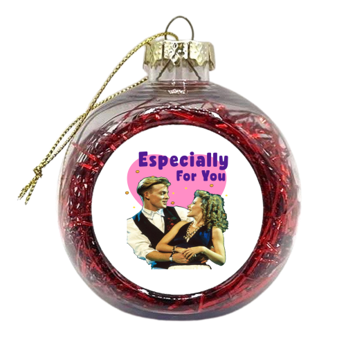 Kylie and Jason Especially For You - xmas bauble by Card and Cake