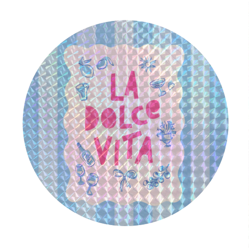 La Dolce Vita - Circle Sticker by Dominique Vari