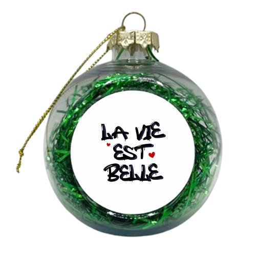 La vie est belle graffiti - xmas bauble by The Girl Next Draw
