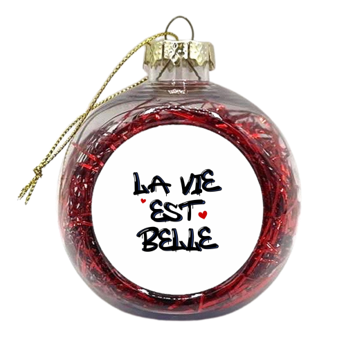 La vie est belle graffiti - xmas bauble by The Girl Next Draw