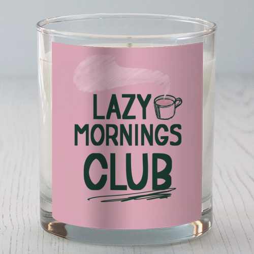Lazy Mornings club - scented candle by Giddy Kipper