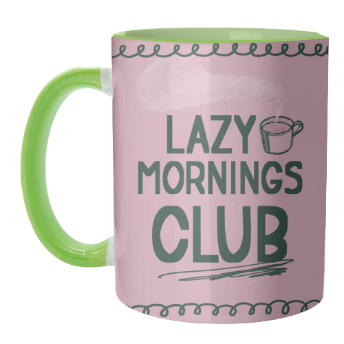 Lazy Mornings club - unique mug by Giddy Kipper