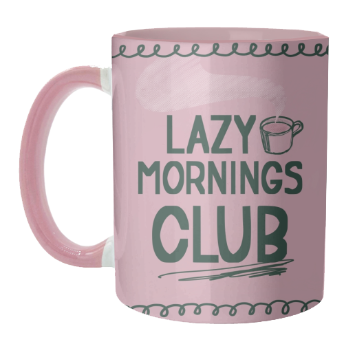 Lazy Mornings club - unique mug by Giddy Kipper