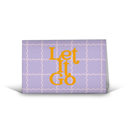 Let It Go - funny greeting card by Daniela di Niro